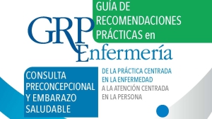 Una nueva guía de enfermería da las claves para conseguir una gestación y un embarazo sin riesgos para la vida de la madre y/o el bebé